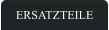 ERSATZTEILE